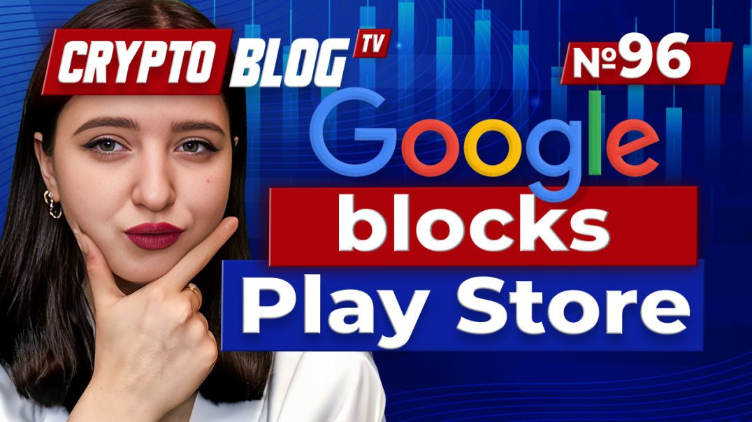 ⁣Google blocks Play Store for unlicensed crypto services
